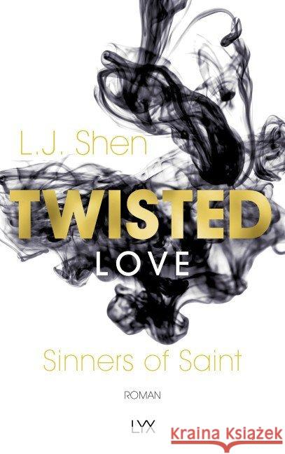 Twisted Love : Roman Shen, L. J. 9783736307032 LYX