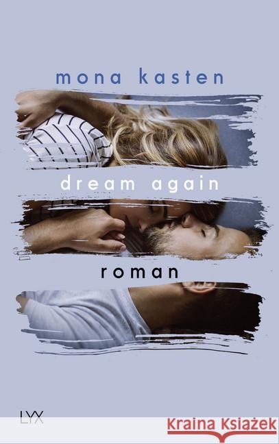 Dream Again : Roman Kasten, Mona 9783736311879