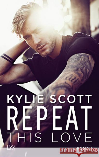 Repeat This Love : Roman Scott, Kylie 9783736312890