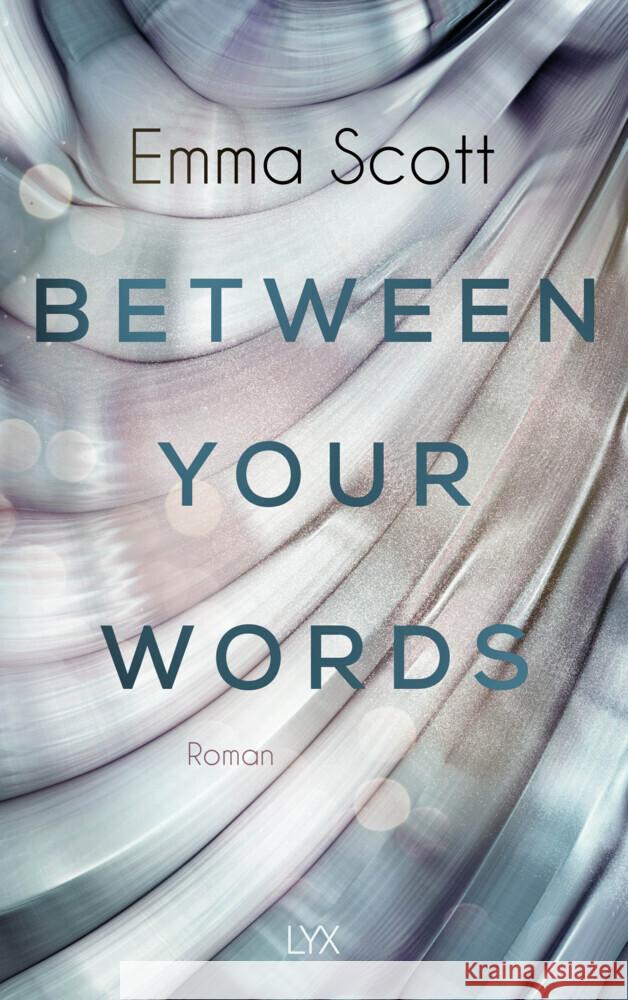 Between Your Words Scott, Emma 9783736314283