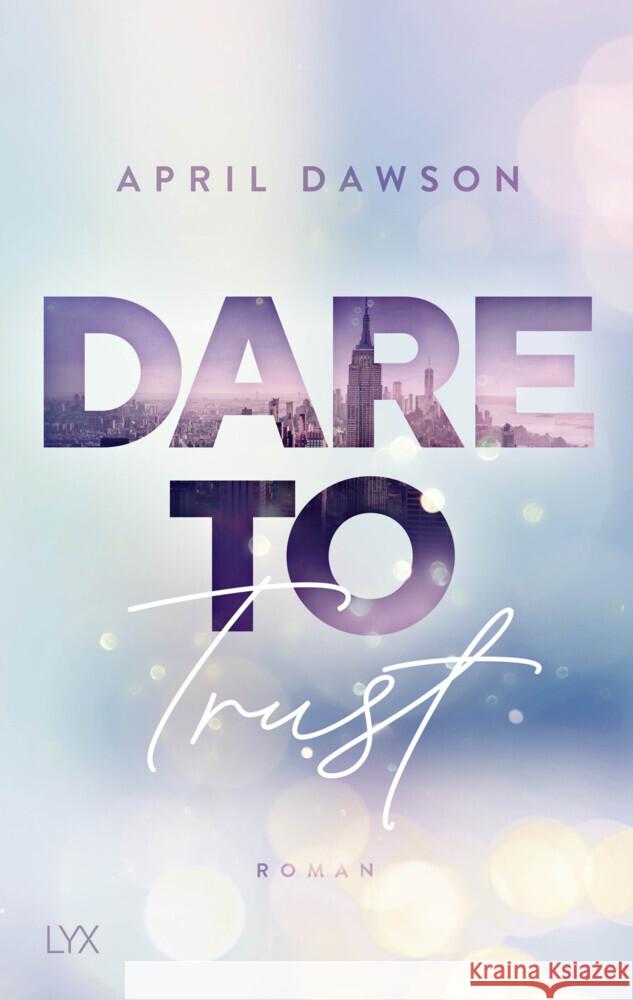 Dare to Trust Dawson, April 9783736314351