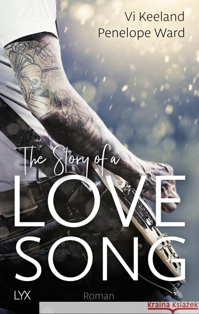 The Story of a Love Song Keeland, Vi, Ward, Penelope 9783736314443 LYX