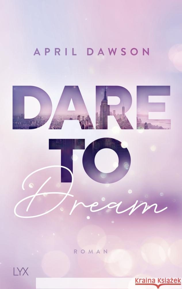 Dare to Dream Dawson, April 9783736314948