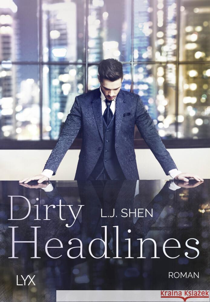 Dirty Headlines Shen, L. J. 9783736315303 LYX