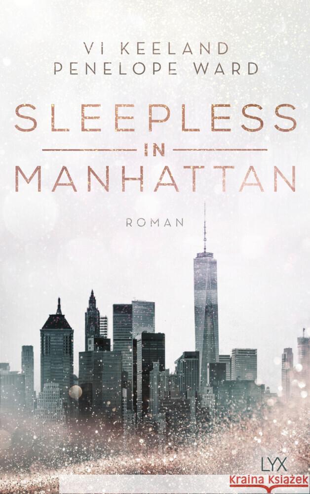 Sleepless in Manhattan Keeland, Vi, Ward, Penelope 9783736315402 LYX