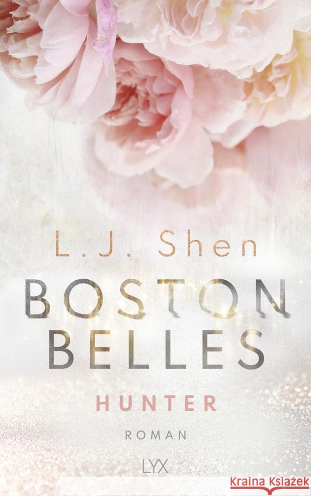 Boston Belles - Hunter Shen, L. J. 9783736315501 LYX