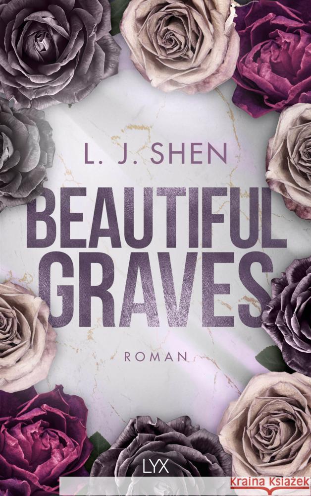 Beautiful Graves Shen, L. J. 9783736319790 LYX