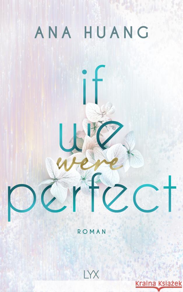 If We Were Perfect Huang, Ana 9783736322769