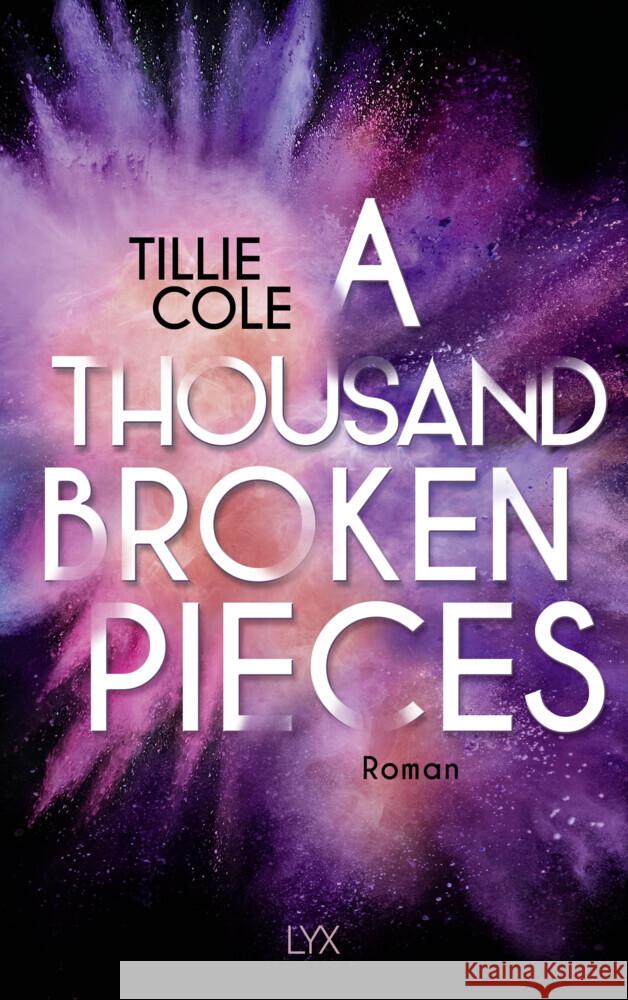 A Thousand Broken Pieces Cole, Tillie 9783736323025