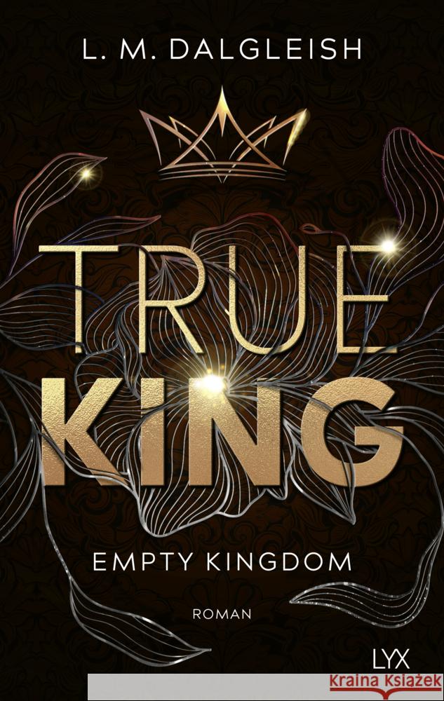 True King Dalgleish, L. M. 9783736325609 LYX