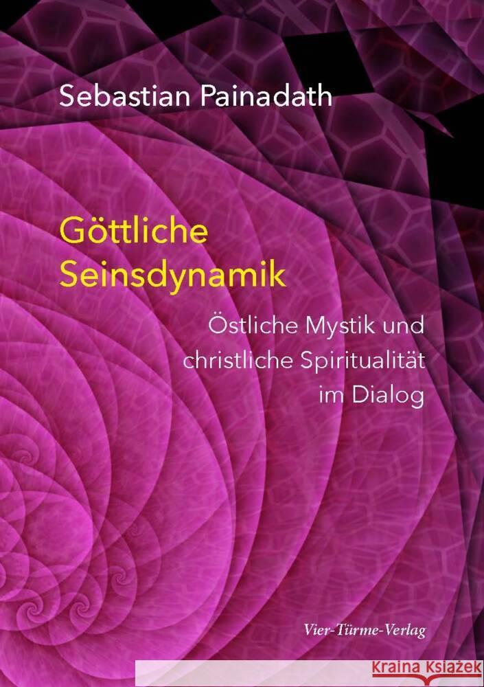 Göttliche Seinsdynamik Painadath, Sebastian 9783736504417