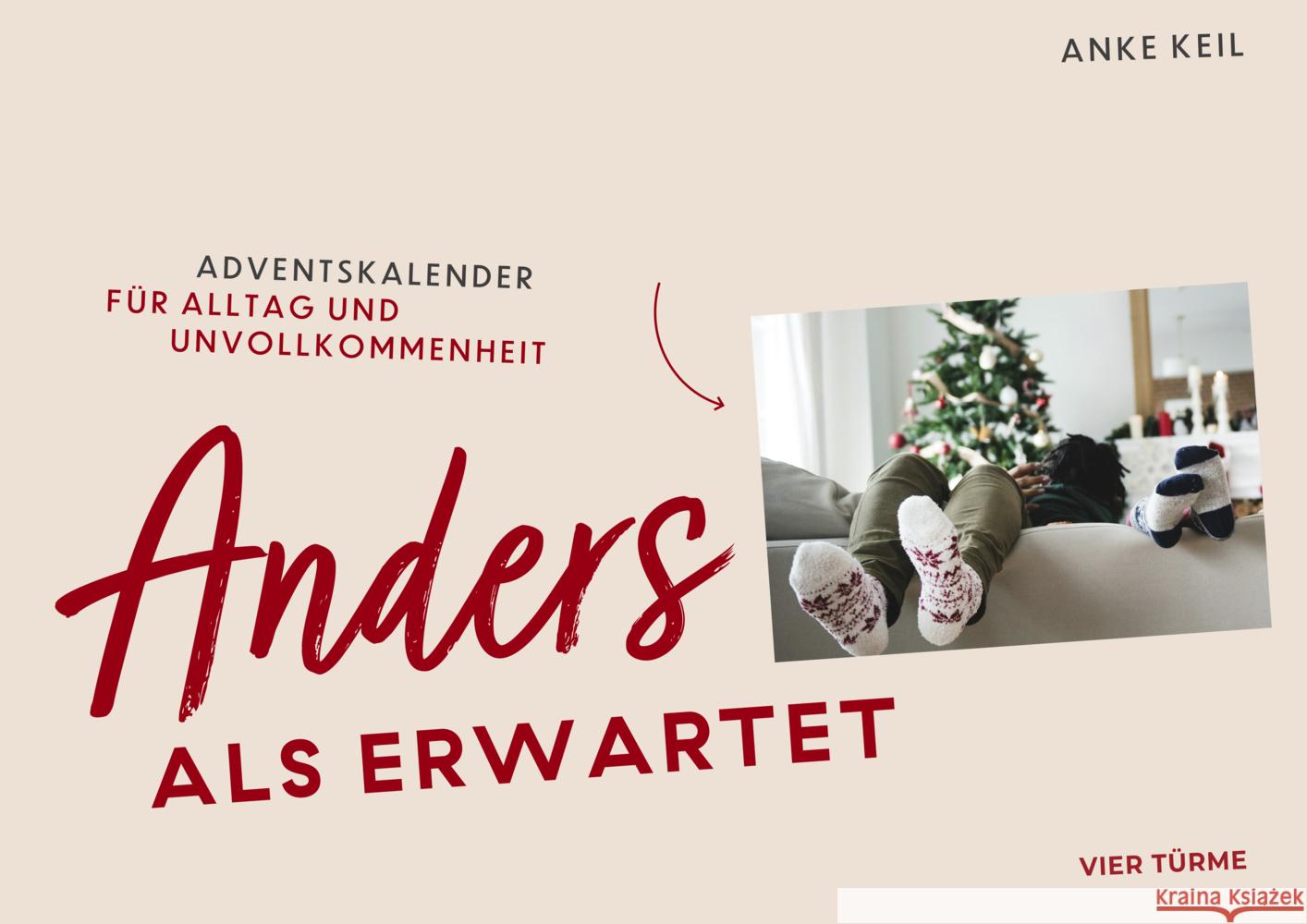 Anders als erwartet Keil, Anke 9783736506978
