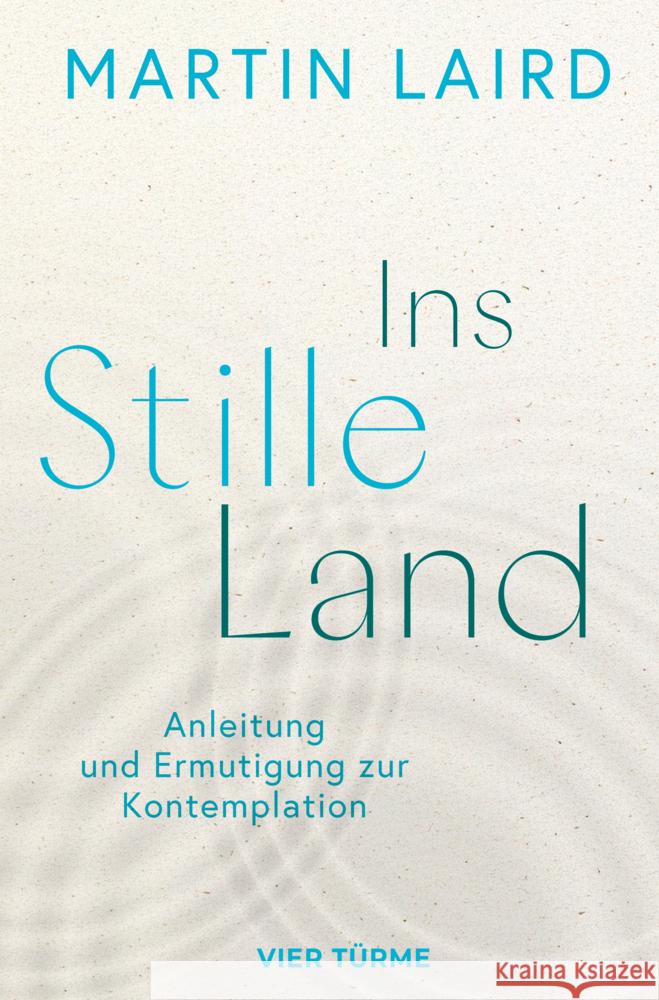 Ins Stille Land Laird, Martin 9783736507227