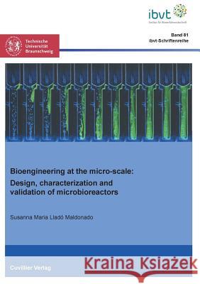 Bioengineering at the micro-scale (Band 81) Susanna Maria Llad 9783736970250