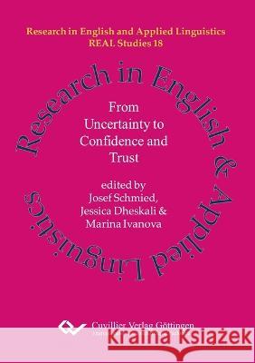 From Uncertainty to Confidence and Trust Josef Schmied, Jessica Dheskali, Marina Ivanova 9783736976368