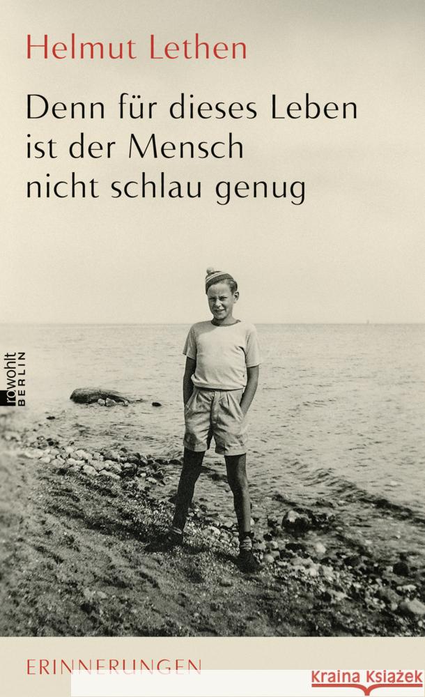 Denn für dieses Leben ist der Mensch nicht schlau genug Lethen, Helmut 9783737100885