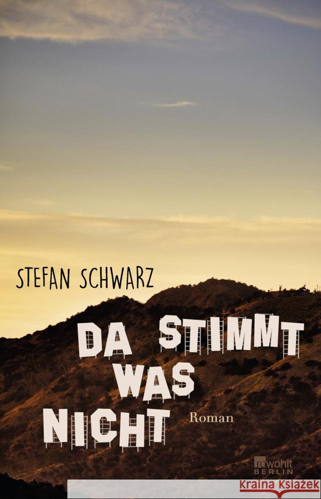 Da stimmt was nicht Schwarz, Stefan 9783737100939 Rowohlt, Berlin
