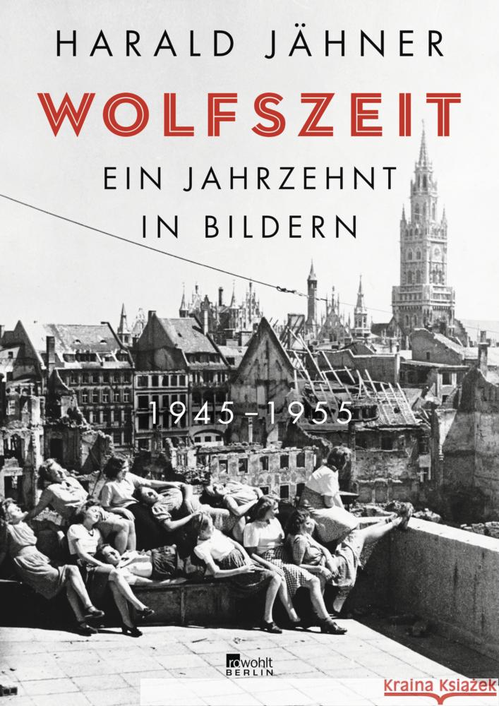 Wolfszeit Jähner, Harald 9783737101011 Rowohlt, Berlin