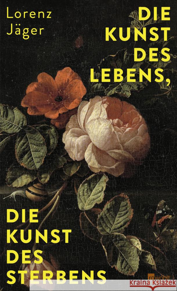 Die Kunst des Lebens, die Kunst des Sterbens Jäger, Lorenz 9783737101707