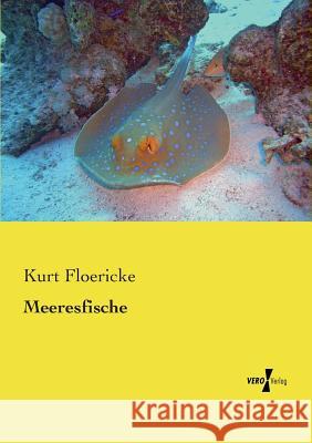 Meeresfische Kurt Floericke 9783737201353 Vero Verlag