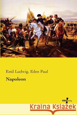 Napoleon Emil Ludwig Eden Paul 9783737202077 Vero Verlag Gmbh & Co. Kg