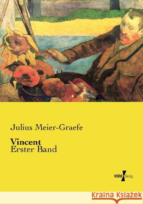 Vincent: Erster Band Meier-Graefe, Julius 9783737208932