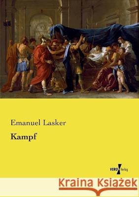 Kampf Emanuel Lasker 9783737209953 Vero Verlag