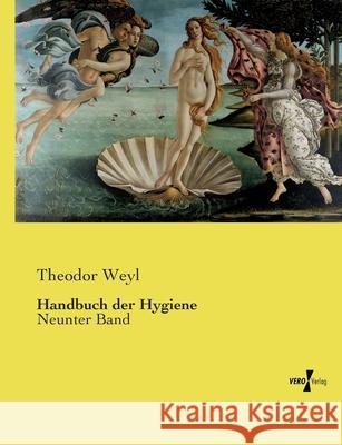 Handbuch der Hygiene Weyl, Theodor 9783737210287