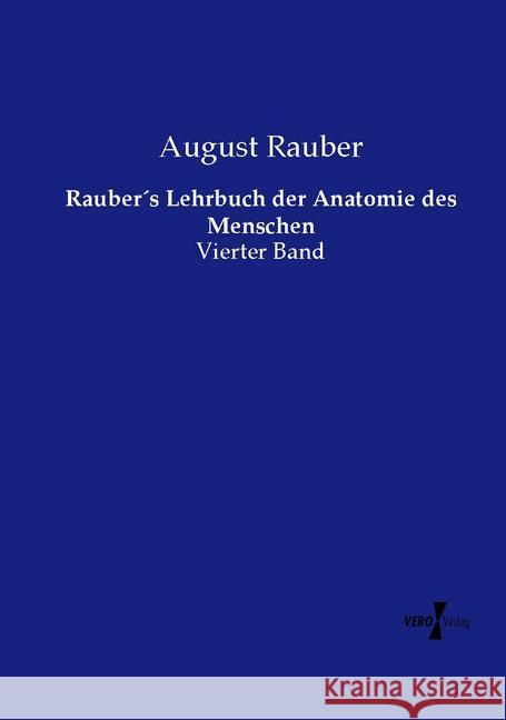 Rauber's Lehrbuch der Anatomie des Menschen Rauber, August 9783737213431