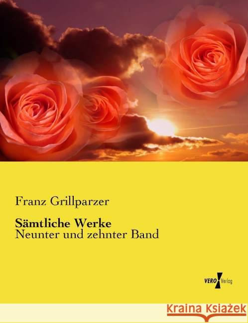Sämtliche Werke Grillparzer, Franz 9783737218597