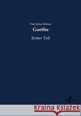 Goethe: Erster Teil Paul Julius Möbius 9783737218917