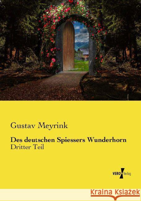 Des deutschen Spiessers Wunderhorn Meyrink, Gustav 9783737219389 Vero Verlag in hansebooks GmbH