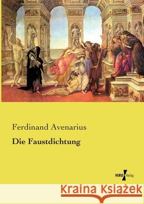 Die Faustdichtung Avenarius, Ferdinand 9783737220989 Vero Verlag