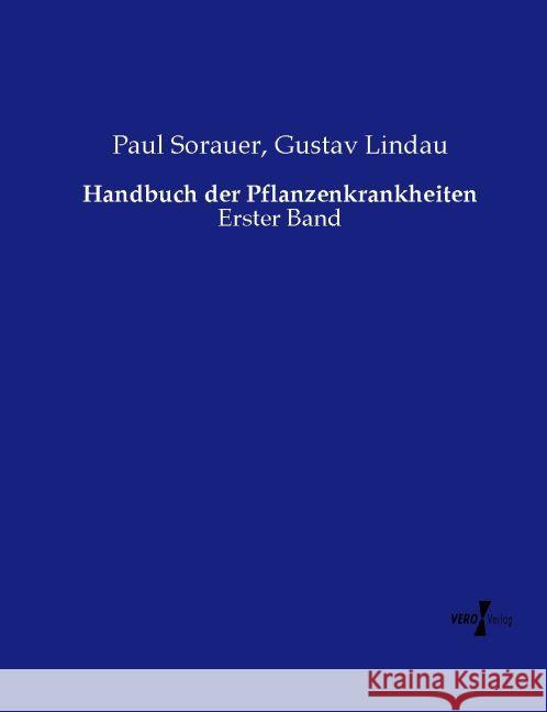 Handbuch der Pflanzenkrankheiten Sorauer, Paul, Lindau, Gustav 9783737222365
