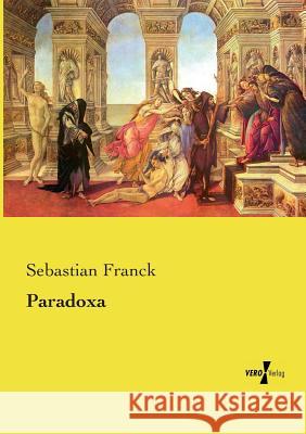 Paradoxa Sebastian Franck 9783737222389