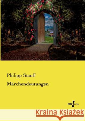 Märchendeutungen Philipp Stauff 9783737225489