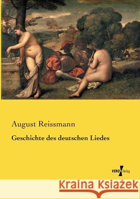 Geschichte des deutschen Liedes August Reissmann 9783737225601 Vero Verlag