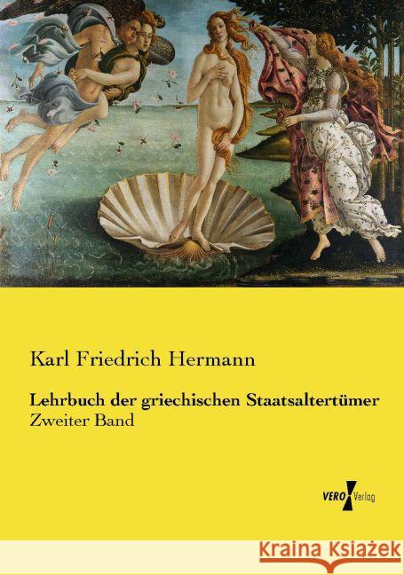 Lehrbuch der griechischen Staatsaltertümer Hermann, Karl Friedrich 9783737225946