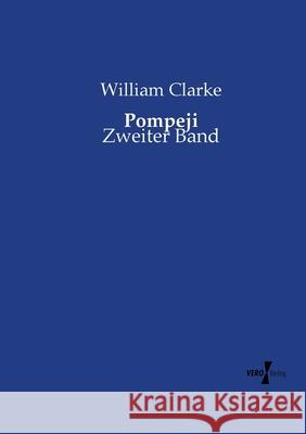Pompeji: Zweiter Band Clarke, William 9783737227124