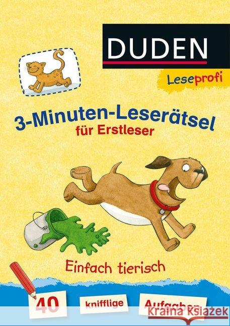 3-Minuten-Leserätsel für Erstleser: Einfach tierisch : 40 knifflige Aufgaben Moll, Susanna 9783737332064