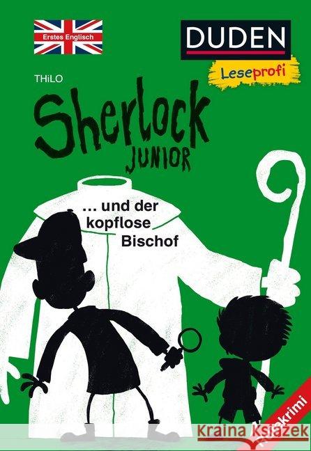 Sherlock Junior und der kopflose Bischof, Erstes Englisch : Ratekrimi Thilo 9783737333344