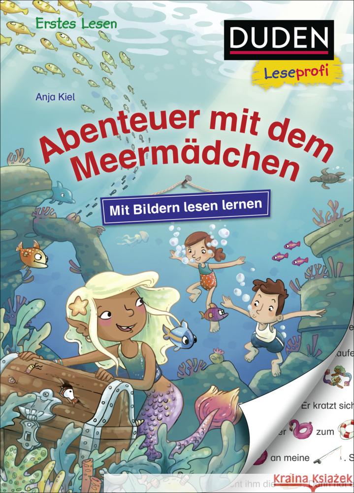 Duden Leseprofi - Mit Bildern lesen lernen: Abenteuer mit dem Meermädchen Kiel, Anja 9783737334990