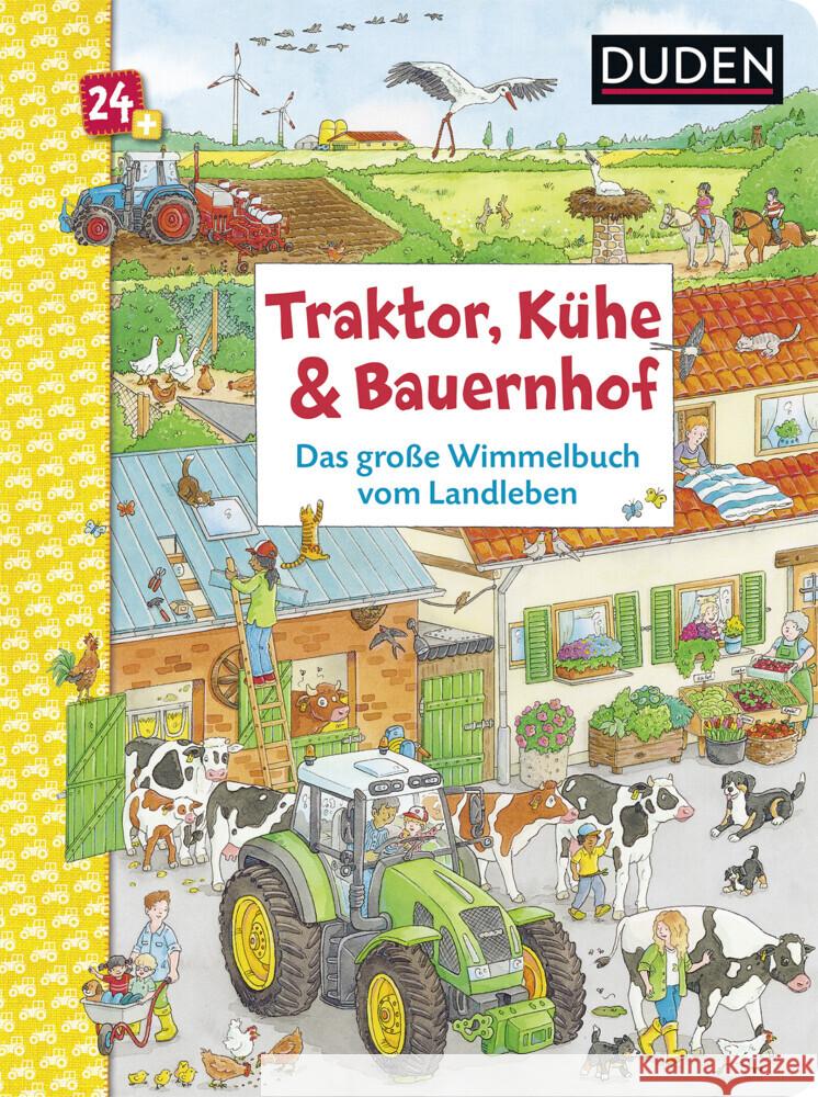 Traktor, Kühe & Bauernhof: Das große Wimmelbuch vom Landleben Braun, Christina 9783737336383