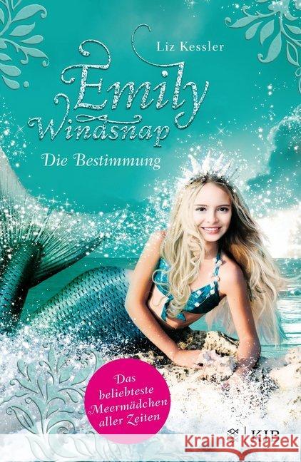 Emily Windsnap - Die Bestimmung Kessler, Liz 9783737340694