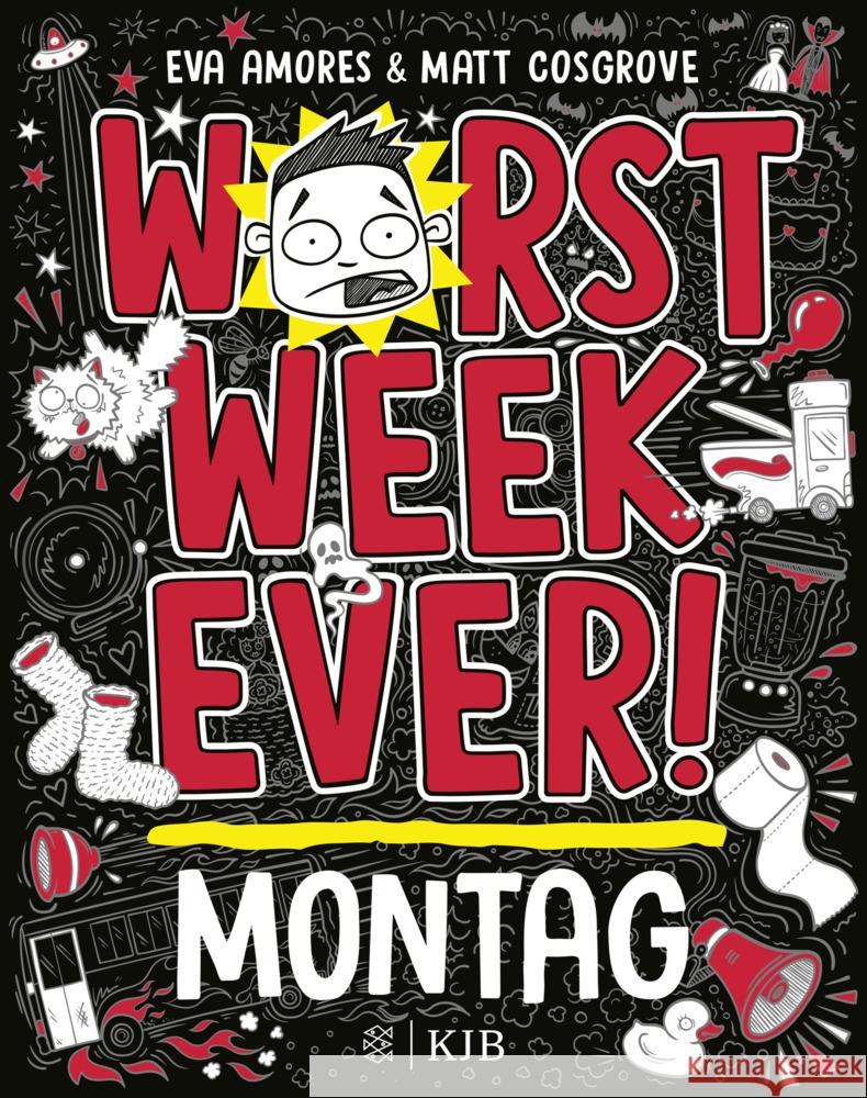Worst Week Ever  - Montag Cosgrove, Matt, Amores, Eva 9783737343220 FISCHER Sauerländer