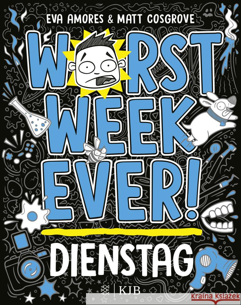 Worst Week Ever  - Dienstag Cosgrove, Matt, Amores, Eva 9783737343237