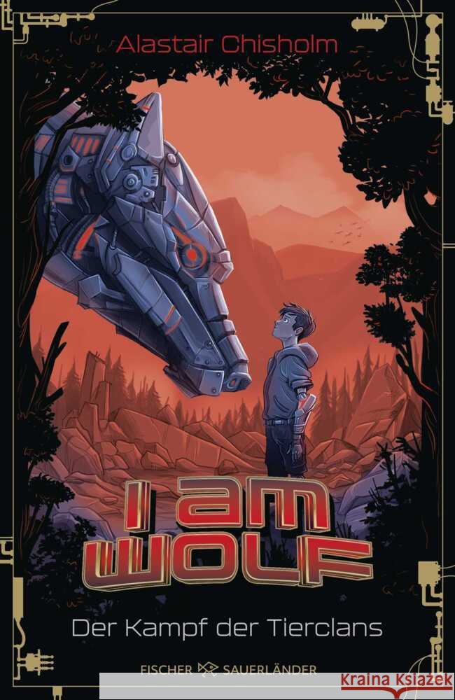 I am Wolf - Der Kampf der Tierclans Chisholm, Alastair 9783737344081