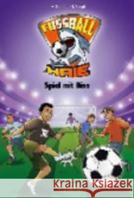 Fußball-Haie - Spiel mit Biss : Roman Schlüter, Andreas; Margil, Irene 9783737351997 FISCHER KJB