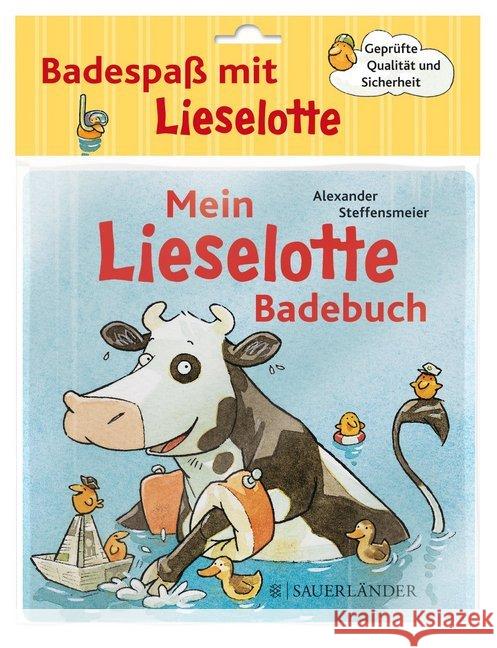 Mein Lieselotte Badebuch : Badespaß mit Lieselotte Steffensmeier, Alexander 9783737352383 FISCHER Sauerländer