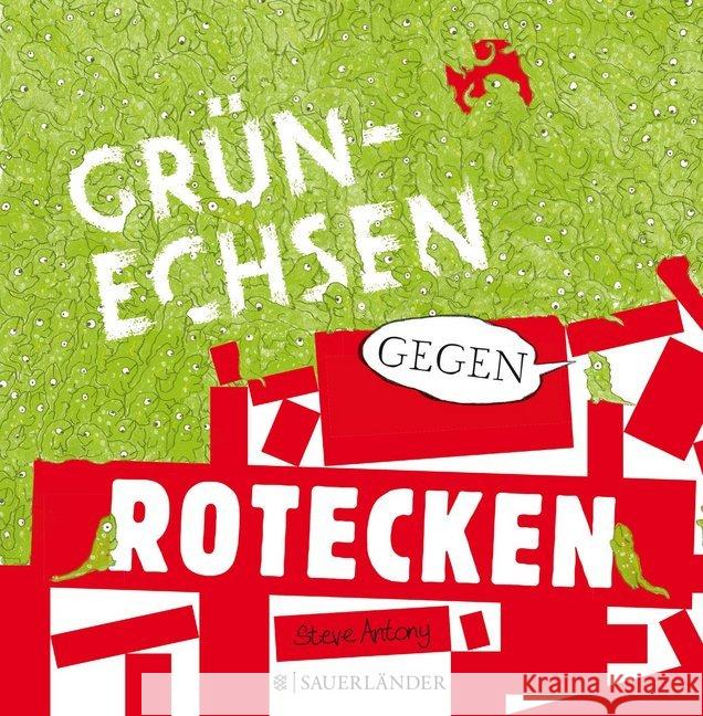 Grünechsen gegen Rotecken Antony, Steve 9783737355056